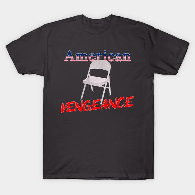 American Vengeance T-Shirt by Husky's Art Emporium